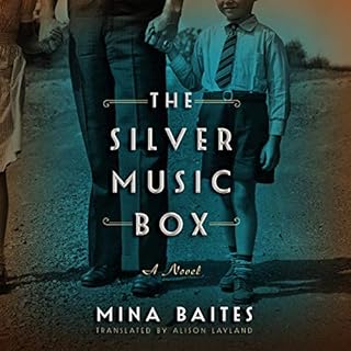 The Silver Music Box Audiobook By Mina Baites, Alison Layland - translator cover art