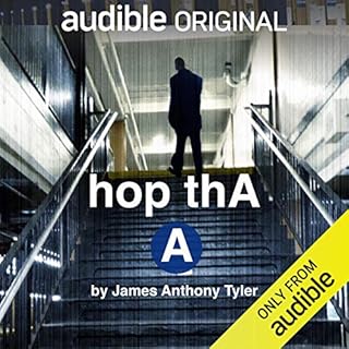 hop thA A Audiolibro Por James Anthony Tyler arte de portada