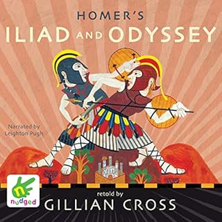 Homer's Iliad and the Odyssey Audiolibro Por Gillian Cross arte de portada