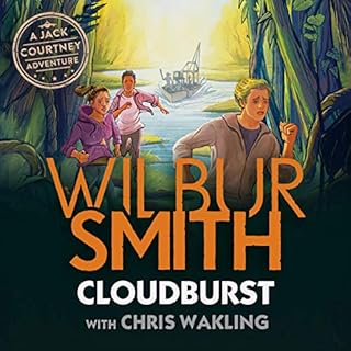 Cloudburst Audiobook By Wilbur Smith, Chris Wakling, Farhana Hossain - illustrator cover art