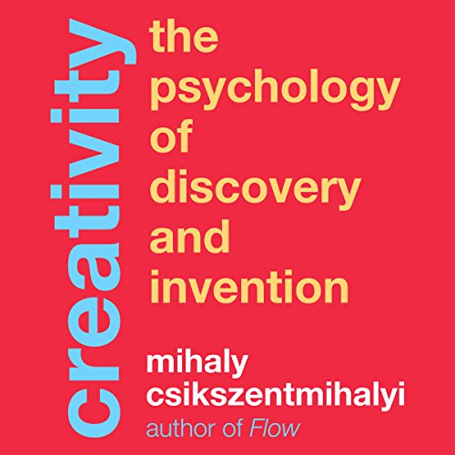 Creativity Audiobook By Mihaly Csikszentmihalyi cover art