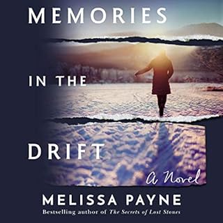 Memories in the Drift Audiobook By Melissa Payne cover art