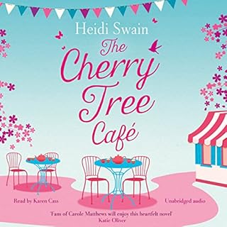 The Cherry Tree Cafe Audiobook By Heidi Swain cover art