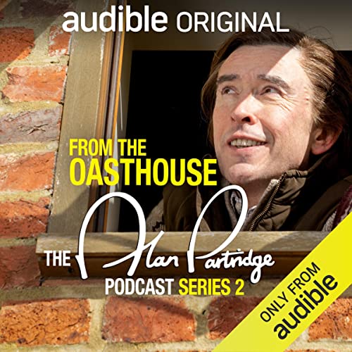 From the Oasthouse: The Alan Partridge Podcast (Series 2) cover art