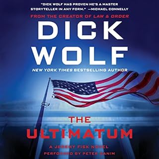 The Ultimatum Audiobook By Dick Wolf cover art