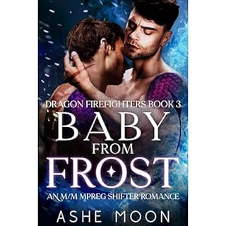 Baby From Frost Audiobook By Ashe Moon cover art