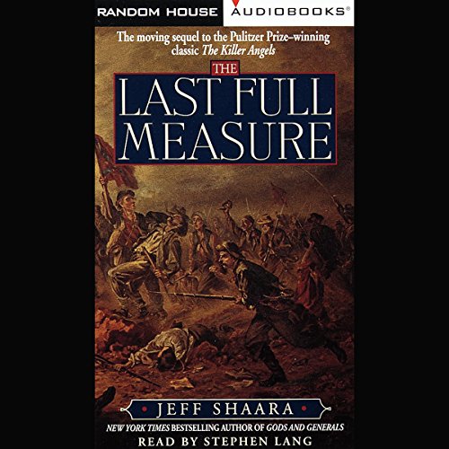 The Last Full Measure Audiolibro Por Jeff Shaara arte de portada