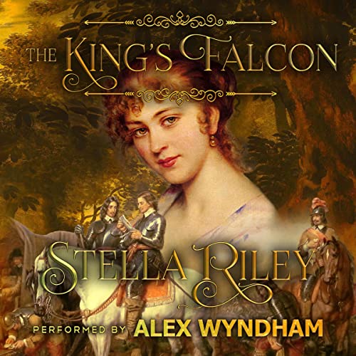 The King's Falcon Audiobook By Stella Riley cover art