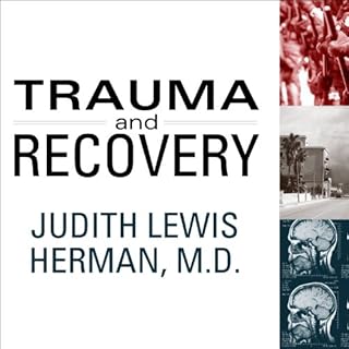 Trauma and Recovery Audiolibro Por Judith Lewis Herman arte de portada