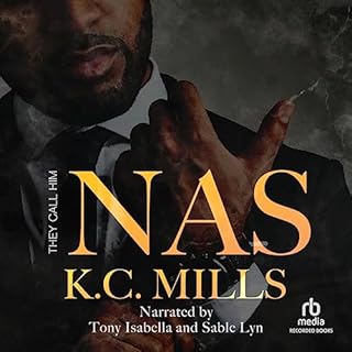 They Call Him Nas Audiobook By K.C. Mills cover art