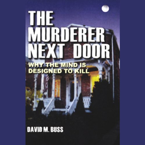 The Murderer Next Door Audiobook By David M. Buss cover art