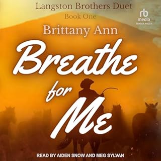 Breathe for Me Audiobook By Brittany Ann cover art