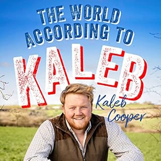 The World According to Kaleb Audiolibro Por Kaleb Cooper arte de portada