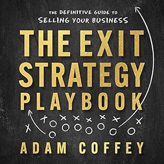 The Exit-Strategy Playbook Audiobook By Adam Coffey cover art