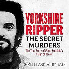 Yorkshire Ripper - The Secret Murders cover art