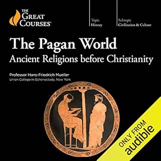 The Pagan World Audiobook By Hans-Friedrich Mueller, The Great Courses cover art