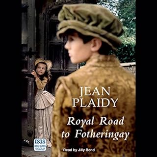 Royal Road to Fotheringay Audiobook By Jean Plaidy cover art