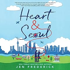 Heart and Seoul Audiobook By Jen Frederick cover art