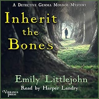 Inherit the Bones Audiobook By Emily Littlejohn cover art