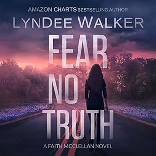 Fear No Truth Audiobook By LynDee Walker cover art