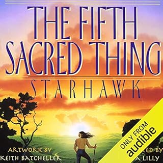 The Fifth Sacred Thing Audiobook By Starhawk cover art