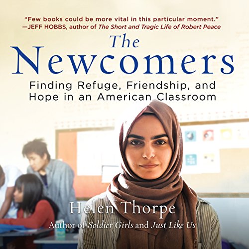 The Newcomers Audiobook By Helen Thorpe cover art