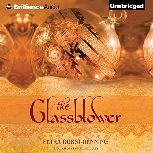 The Glassblower Audiolibro Por Petra Durst-Benning, Samuel Willcocks - translator arte de portada