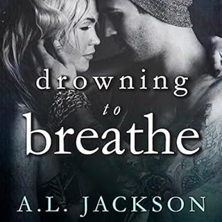 Drowning to Breathe Audiolibro Por A.L. Jackson arte de portada