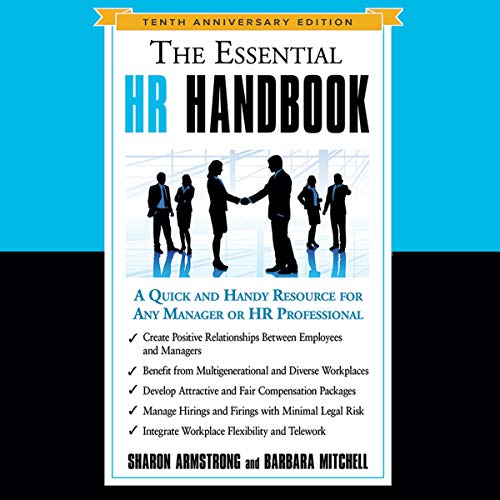 The Essential HR Handbook, 10th Anniversary Edition Audiobook By Sharon Armstrong, Barbara Mitchell cover art