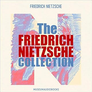 The Friedrich Nietzsche Collection Audiolibro Por Friedrich Nietzsche arte de portada