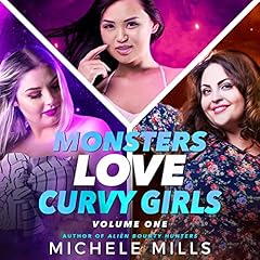 Monsters Love Curvy Girls, Volume One (Books 1-3) cover art