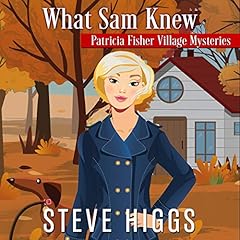 What Sam Knew Audiolibro Por Steve Higgs arte de portada