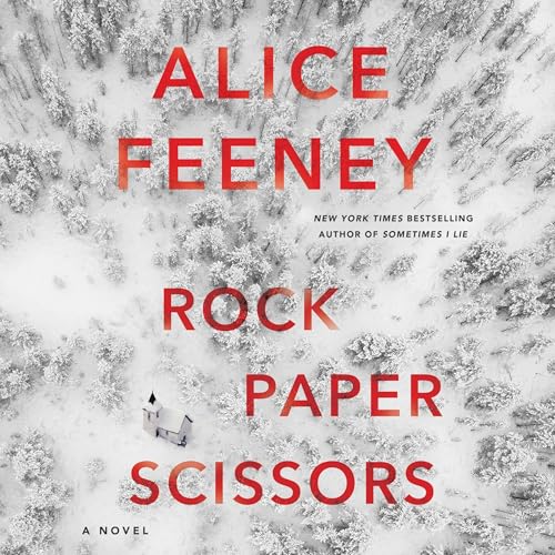 Rock Paper Scissors Audiolibro Por Alice Feeney arte de portada