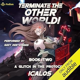 A Glitch in the Protocols: A Humorous Isekai LitRPG Audiolibro Por Icalos arte de portada