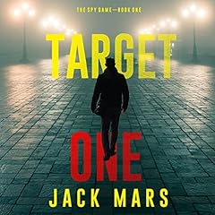 Target One Audiobook By Jack Mars cover art