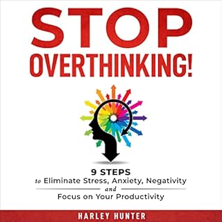 Stop Overthinking! Audiolibro Por Harley Hunter arte de portada