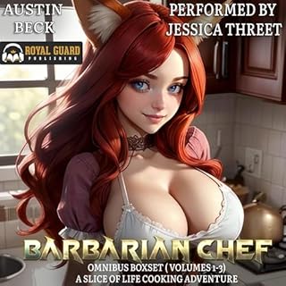 Barbarian Chef Boxset Omnibus: Books 1-3 Audiobook By Austin Beck cover art