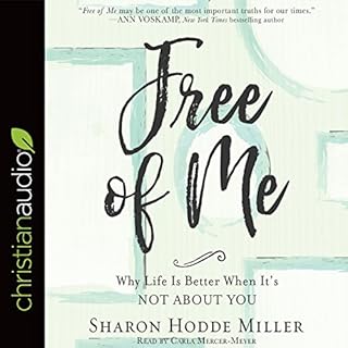 Free of Me Audiolibro Por Sharon Hodde Miller arte de portada