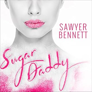 Sugar Daddy Audiolibro Por Sawyer Bennett arte de portada