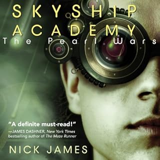 The Pearl Wars: Skyship Academy, Book 1 Audiobook By Nick James cover art