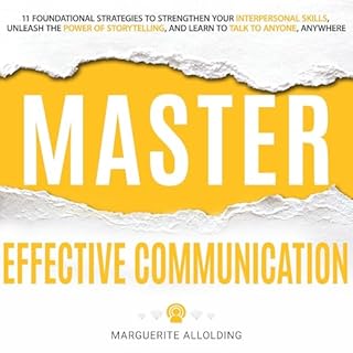 Master Effective Communication Audiobook By Marguerite Allolding cover art