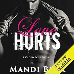 Love Hurts Audiobook By Mandi Beck cover art