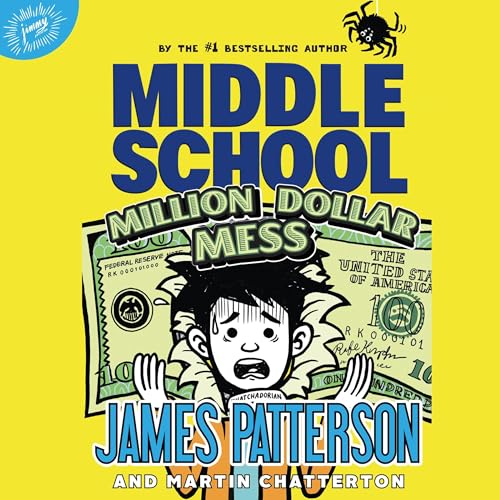 Page de couverture de Middle School: Million Dollar Mess