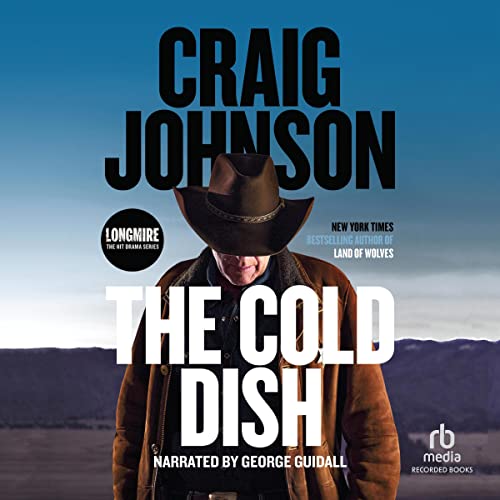 The Cold Dish Audiobook By Craig Johnson cover art