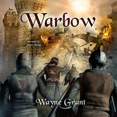 Warbow Audiobook By Wayne Grant cover art