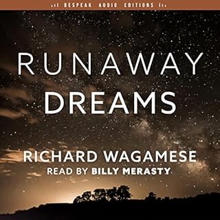 Runaway Dreams Audiobook By Richard Wagamese cover art