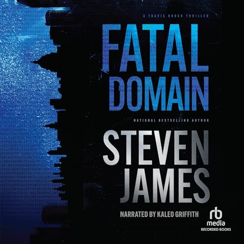 Fatal Domain Audiolibro Por Steven James arte de portada