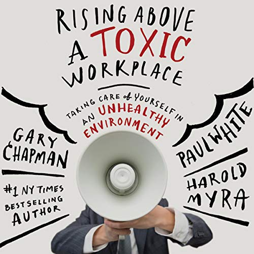 Rising Above a Toxic Workplace cover art