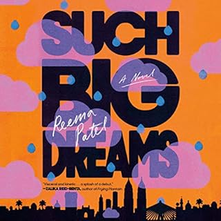 Such Big Dreams Audiobook By Reema Patel cover art