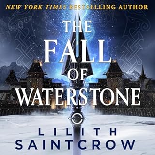 The Fall of Waterstone Audiolibro Por Lilith Saintcrow arte de portada